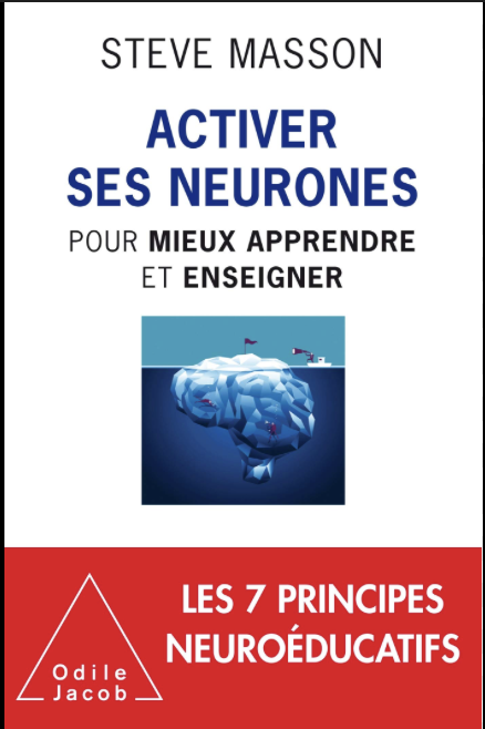 Activer ses neurones — Steve Masson