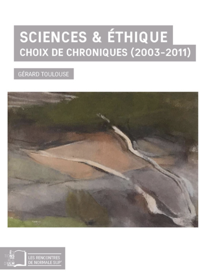 Sciences & éthique — Gérard Toulouse